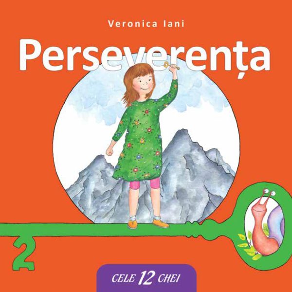 Perseverența – de Veronica Iani